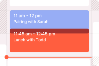 Calendar view showing overlapping scheduled events for Pairing with Sarah and Lunch with Todd.